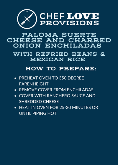 Paloma Suerte Cheese and Charred Onion Enchiladas